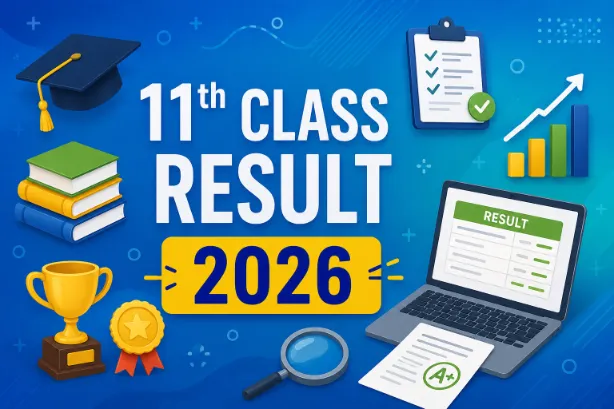 11th Class Result 2026